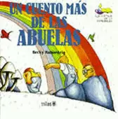 UN CUENTO MÁS DE LAS ABUELAS