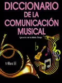 DICCIONARIO DE LA COMUNICACIÓN MUSICAL