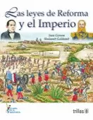 LAS LEYES DE REFORMA Y ELIMPERIO