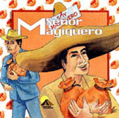 SEÑOR MAGIQUERO