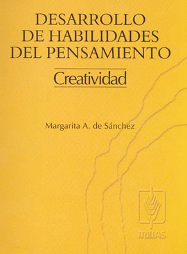 DESARROLLO DE HABILIDADES DEL PENSAMIENTO