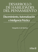 DESAROLLO DE  HABILIDADADES DEL PENSAMIENTO DISCERNIMIENTO