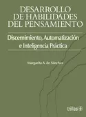 DESAROLLO DE  HABILIDADADES DEL PENSAMIENTO DISCERNIMIENTO