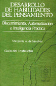 DESARROLLO DE  HABILIDADES PENSAMIENTO DISCERNIMIENT GUIA