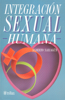 INTEGRACION SEXUAL HUMANA