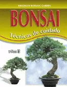 BONSAI TÉCNICAS DE CUIDADO