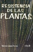 RESISTENCIA DE LAS PLANTAS