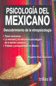 PSICOLOGIA DEL MEXICANO: DESCUBRIMIENTO DE LA ETNOPSICOLOGIA