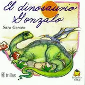 EL DINOSAURIO GONZALO