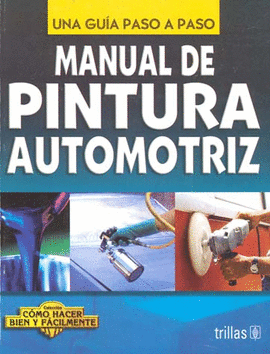 MANUAL DE PINTURA AUTOMOTRIZ