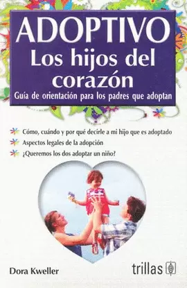 ADOPTIVO. LOS HIJOS DEL CORAZON