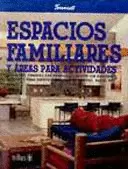 ESPACIOS FAMILIARES AREAS PARA ACTIVIDAD