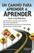 UN CAMINO PARA APRENDER A APRENDER