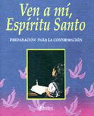 VEN A MI, ESPIRITU SANTO