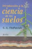 INTRODUCCION A LA CIENCIA DE LOS SUELOS