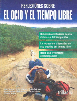 REFLEXIONES SOBRE EL OCIO Y EL TIEMPO LIBRE