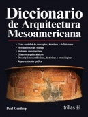 DICCIONARIO DE ARQUITECTURA MESOAMERICANA