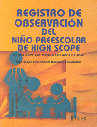 REGISTRO DE OBSERVACION DEL NIÑO PREESCOLAR DE HIGH SCOPE