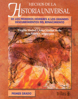 HECHOS DE LA HISTORIA UNIVERSAL 1° DE SECUNDARIA