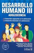 DESARROLLO HUMANO 3: ADOLESCENCIA