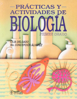 PRACTICAS Y ACTIVIDADES DE BIOLOGIA 1