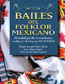 BAILES DEL FOLKLOR MEXICANO