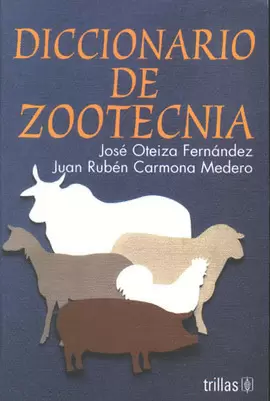 DICCIONARIO DE ZOOTECNIA