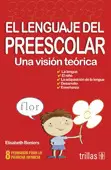 LENGUAJE DEL PREESCOLAR, EL