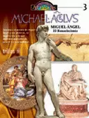 MIGUEL ANGEL EL RENACIMIENTO