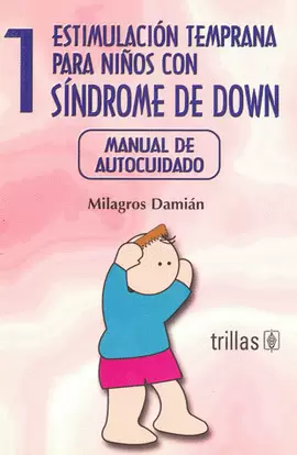 ESTIMULACION TEMPRANA NIÑOS DOWN AUTOCUIDADOS
