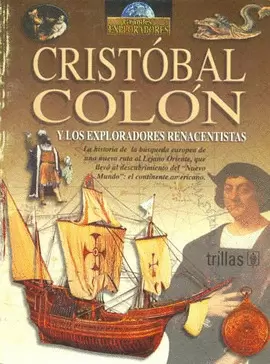 GRANDES EXPLORADORES CRISTOBAL COLON