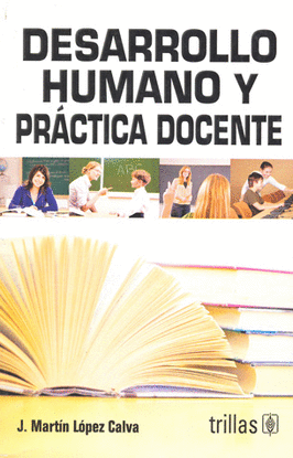 DESARROLLO HUMANO Y PRACTICA DOCENTE