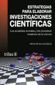ESTRATEGIAS PARA ELABORAR INVESTIGACIONES CIENTIFICAS