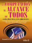 LA COMPUTACION AL ALCANCE DE TODOS