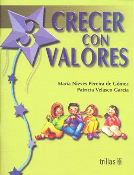 CRECER CON VALORES LIBRO 3