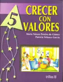 CRECER CON VALORES LIBRO 5