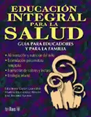 EDUCACION INTEGRAL PARA LA SALUD