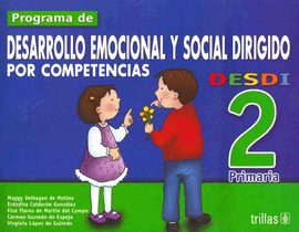 DESDI 2. PROGRAMA DE DESARROLLO EMOCIONAL Y SOCIAL DIRIGIDO PRIMARIA