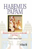 HABEMUS PAPAM