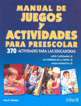 MANUAL DE JUEGOS Y ACTIVIDADES PARA PREESCOLAR