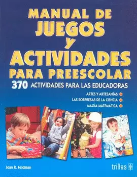 MANUAL DE JUEGOS Y ACTIVIDADES PARA PREESCOLAR