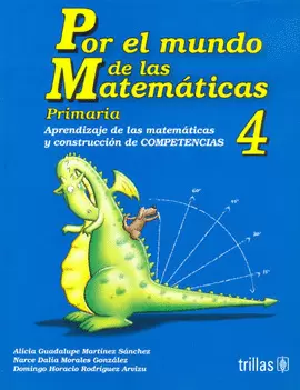 POR EL MUNDO DE LAS MATEMATICAS 4 PRIMARIA