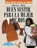 GUIA DEL BUEN VESTIR PARA LA MUJER DE HO