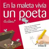 EN LA MALETA VIVIA UN POETA