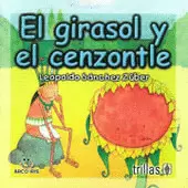 EL GIRASOL Y EL CENZONTLE
