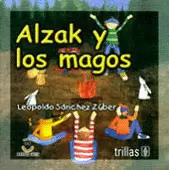ALZAK Y LOS MAGOS