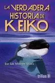 LA VERDADERA HISTORIA DE KEIKO