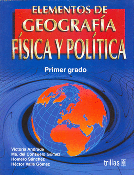 ELEMENTOS DE GEOGRAFIA FISICA Y POLITICA