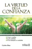 VIRTUD DE LA CONFIANZA, LA