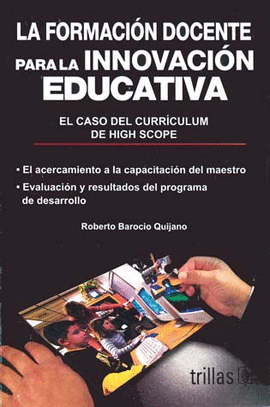 FORMACION DOCENTE PARA LA INNOVACION EDUCATIVA, LA